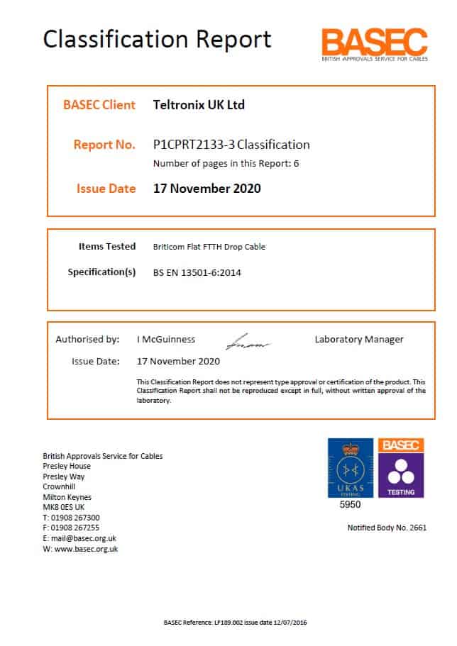 Briticom Flat FTTH Drop Cable Teltronix UK Ltd - P1CPRT2133-3 - Classification Report